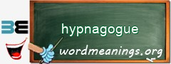 WordMeaning blackboard for hypnagogue